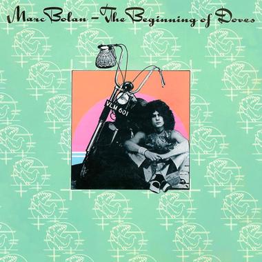 Marc Bolan -  The Beginning of Doves